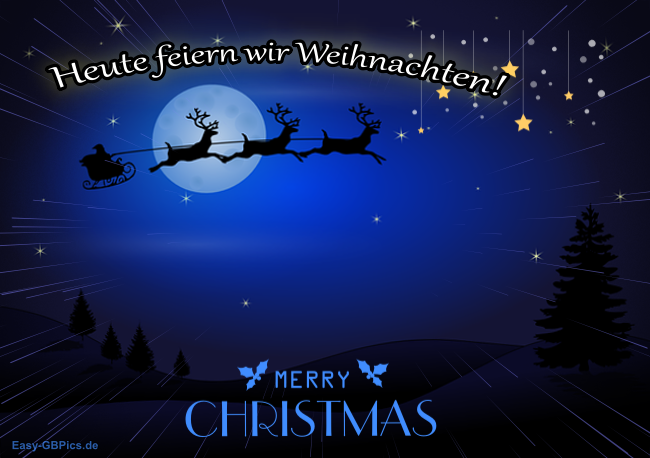 Heute feiern wir Weihnachten